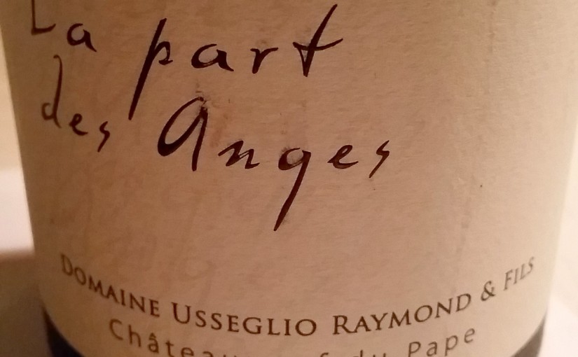 Domaine Raymond Usseglio & Fils Châteauneuf-du-Pape La Part des Anges